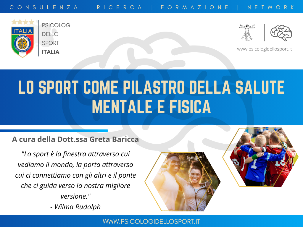 Lo sport come pilastro della salute mentale e fisica Psicologi dello Sport ITALIA